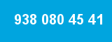 938 080 45 41 938 080 45 41